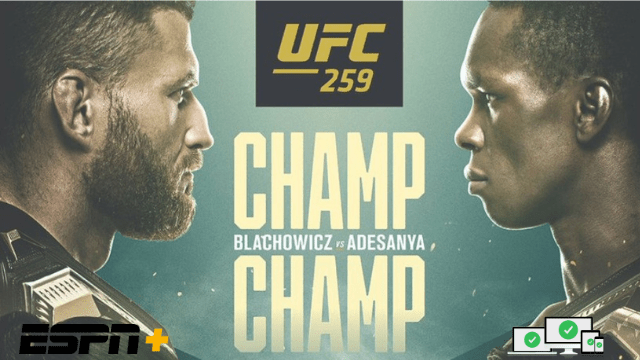 UFC 259: Adesanya vs Blachowicz